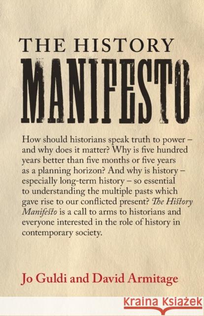 The History Manifesto David Armitage Jo Guldi  9781107432437 Cambridge University Press - książka
