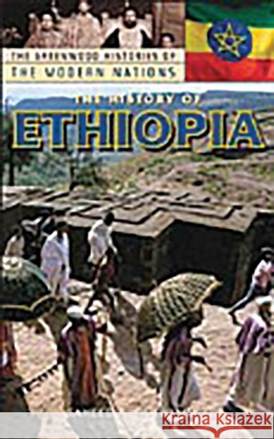 The History of Ethiopia Saheed A. Adejumobi 9780313322730 Greenwood Press - książka