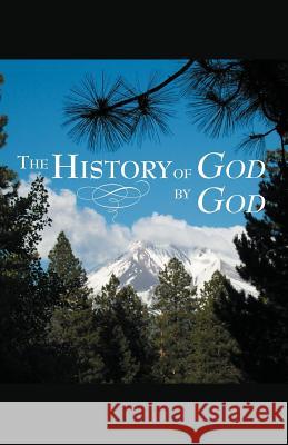 The History of God by God Lloyd Hebert 9781452553290 Balboa Press - książka