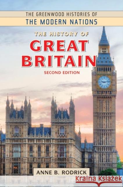 The History of Great Britain Rodrick, Anne 9781440862748 Greenwood - książka