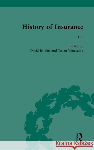 The History of Insurance Vol 4 David Jenkins Takau Yoneyama  9781138760882 Routledge - książka