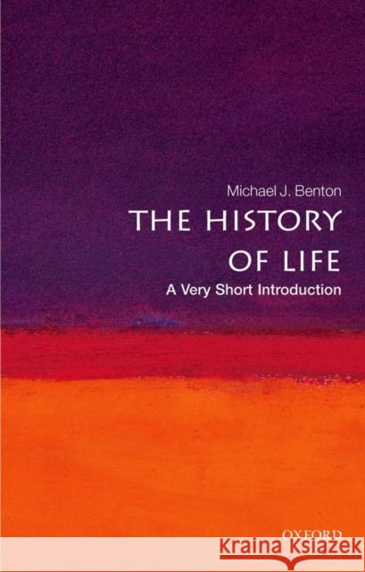 The History of Life: A Very Short Introduction Michael J Benton 9780199226320 Oxford University Press - książka