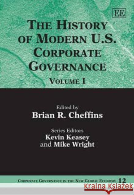 The History of Modern US Corporate Governance Brian R. Cheffins   9781849807616 Edward Elgar Publishing Ltd - książka