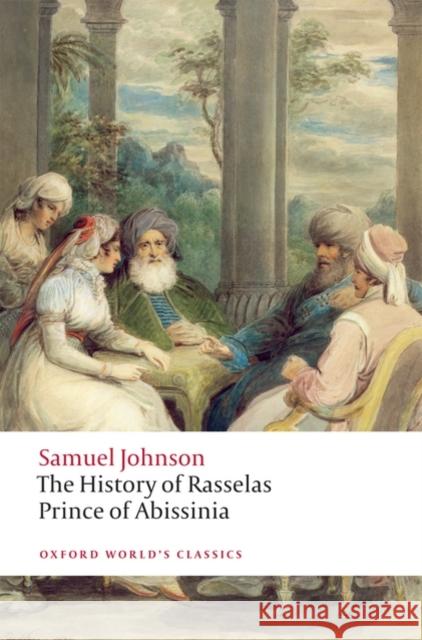The History of Rasselas, Prince of Abissinia Samuel Johnson 9780199229970 Oxford University Press - książka