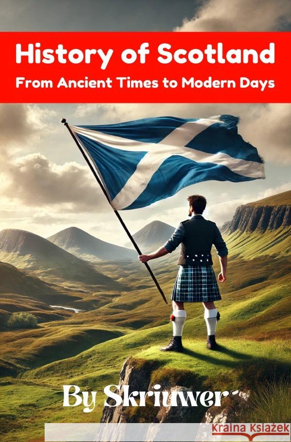 The History of Scotland Book de Haan, Auke 9783759893468 epubli - książka