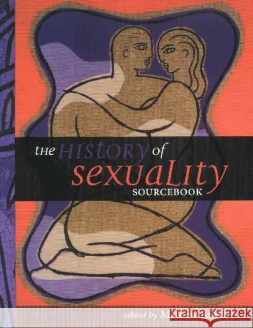 The History of Sexuality Sourcebook Mathew Kuefler 9781551117386 Utp Higher Education - książka