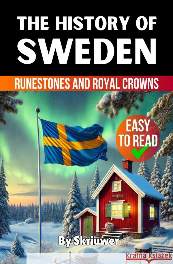 The History of Sweden de Haan, Auke 9783818760908 epubli - książka