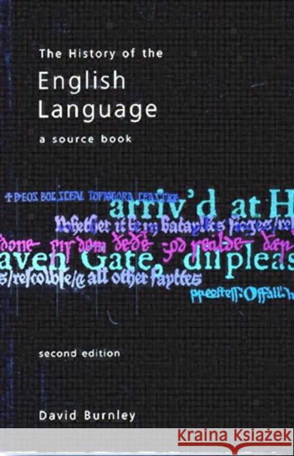 The History of the English Language: A Sourcebook Burnley, David 9780582312630 Longman Publishing Group - książka