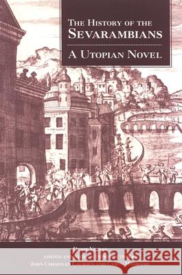 The History of the Sevarambians: A Utopian Novel Denis Veiras John Christian Laursen Cyrus Masroori 9780791467787 State University of New York Press - książka