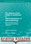 The History of the Study of Landforms - Volume 3 : Historical and Regional Geomorphology, 1890-1950 Richard J. Chorley Robert P. Beckinsale R. Beckinsale 9780415056267 Routledge