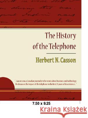 The History of the Telephone Herbert N. Casson 9781605973081 Book Jungle - książka