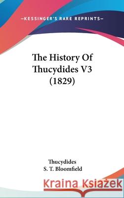 The History Of Thucydides V3 (1829) Thucydides 9781437418583  - książka