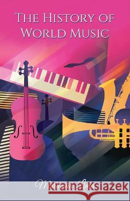 The History of World Music Marianna Lima   9789655783377 Booxai - książka