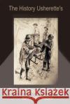 The History Usherette's Second Seat, Third Row Howard Taylor Sarah Miller Walters 9781508535478 Createspace Independent Publishing Platform