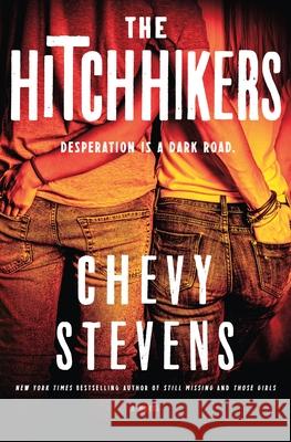 The Hitchhikers Chevy Stevens 9781250133656 St. Martin's Press - książka