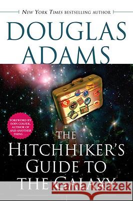 The Hitchhiker's Guide to the Galaxy Douglas Adams 9780345418913 Del Rey Books - książka