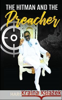 The Hitman and the Preacher Harold R. Laster 9781934905326 USA Publishing Hub - książka