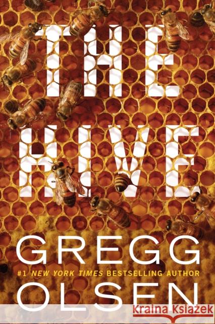 The Hive Gregg Olsen 9781542016469 Thomas & Mercer - książka