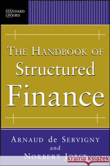 The Hndbk Structured Finance de Servigny, Arnaud 9780071468640 McGraw-Hill Companies - książka