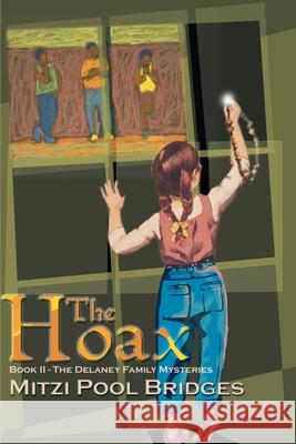 The Hoax Mitzi Pool Bridges 9780595129140 Writers Club Press - książka