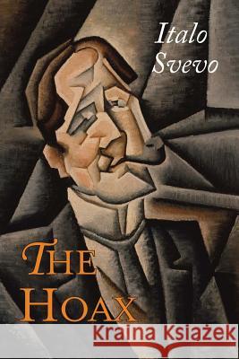 The Hoax: [A Perfect Hoax] Italo Svevo Beryl D 9781684221387 Martino Fine Books - książka