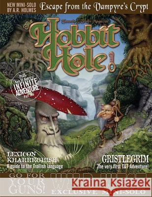 The Hobbit Hole #11: A Fantasy Gaming Magazine J. S 9781973809074 Createspace Independent Publishing Platform - książka
