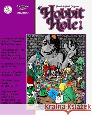 The Hobbit Hole #19: A Fantasy Gaming Magazine J. S 9781530768189 Createspace Independent Publishing Platform - książka