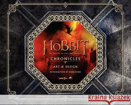 The Hobbit: The Battle of the Five Armies Chronicles: Art & Design  9780062265715 HarperCollins - książka