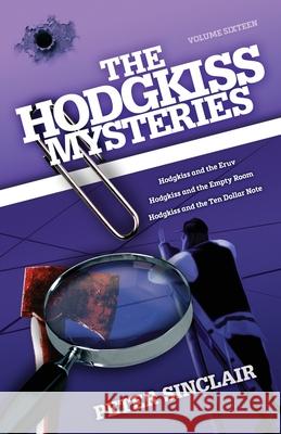 The Hodgkiss Mysteries: Hodgkiss and the Eruv and other stories Peter Sinclair 9780645002089 Silverbird Publishing - książka