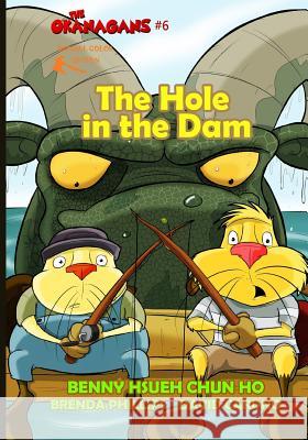 The Hole in the Dam (The Okanagans, No. 6) Special Color Edition Cardno, David 9781535354936 Createspace Independent Publishing Platform - książka