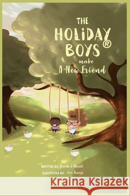 The Holiday Boys(R) Make A New Friend Onicka Daniel Alesha Brown 9781954486270 Alesha Brown LLC - książka