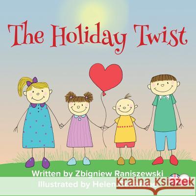 The Holiday Twist Zbigniew Raniszewski Helen Cochrane 9781999998004 Zeebo Books - książka