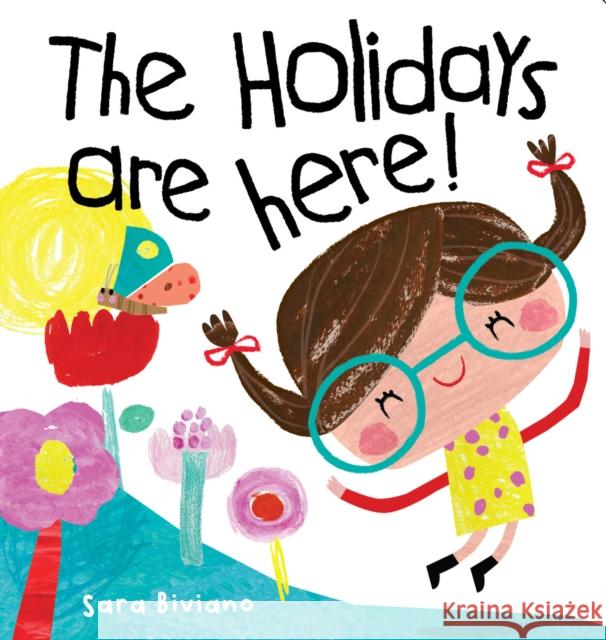 The Holidays are Here Sara Biviano 9781923286672 Five Mile Press - książka