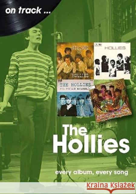 The Hollies On Track: Every Album, Every Song Andrew Darlington 9781789521597 Sonicbond Publishing - książka