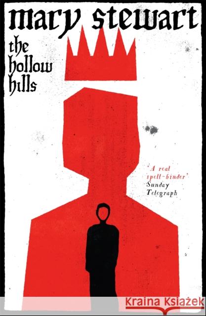 The Hollow Hills Mary Stewart 9781444737509 Hodder & Stoughton - książka