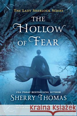 The Hollow of Fear Sherry Thomas 9780425281420 Berkley Books - książka