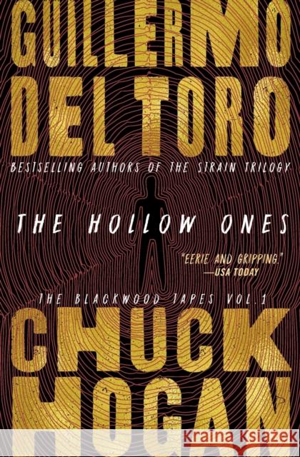 The Hollow Ones Guillermo de Chuck Hogan 9781538761755 Grand Central Publishing - książka