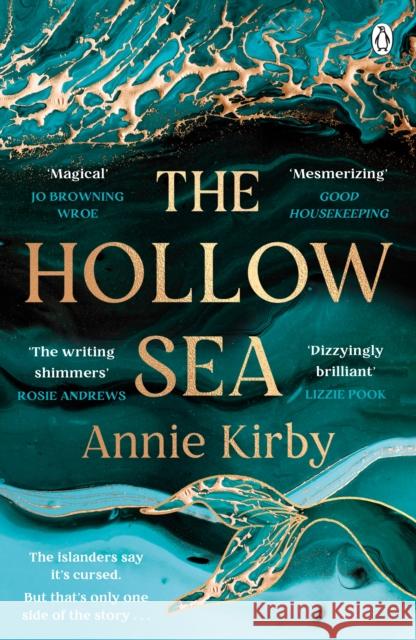 The Hollow Sea: The unforgettable and mesmerising debut inspired by mythology Kirby, Annie 9781405949903 Penguin Books Ltd - książka
