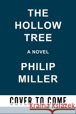 The Hollow Tree Philip Miller 9781641295581 Soho Crime - książka