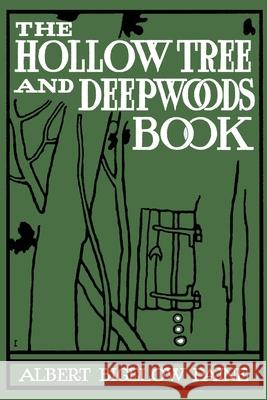 The Hollow Tree and Deep Woods Book Albert B. Paine J. M. Cond 9781633846173 Flying Chipmunk Publishing - książka