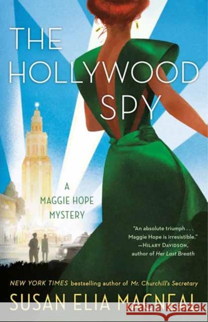 The Hollywood Spy: A Maggie Hope Mystery Susan Elia MacNeal 9780593156940 Random House USA Inc - książka