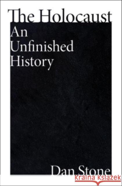 The Holocaust Dan Stone 9780063349032 HarperCollins - książka