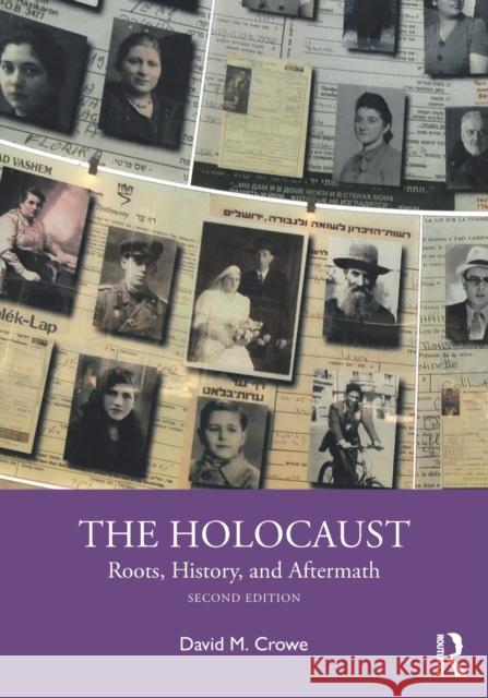 The Holocaust: Roots, History, and Aftermath David M. Crowe 9780367541248 Routledge - książka