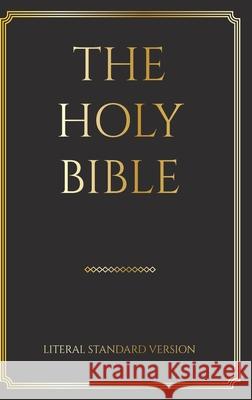 The Holy Bible: Literal Standard Version (LSV), 2020 Covenant Press Covenant Christian Coalition 9780999892480 Covenant Press - książka