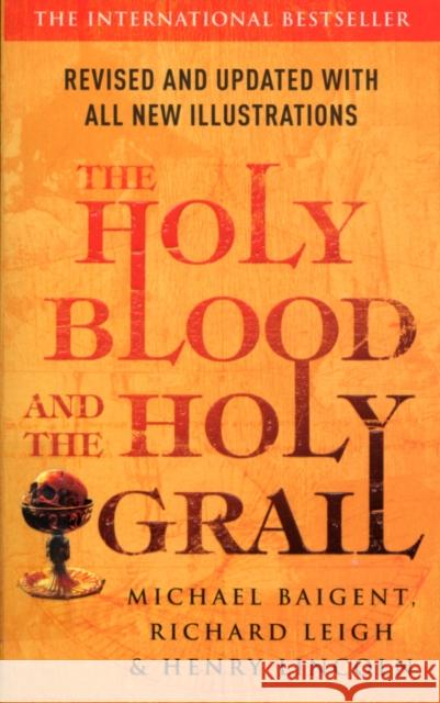 The Holy Blood And The Holy Grail Michael Baigent 9780099503095 Cornerstone - książka