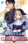 The Holy Grail of Eris. Bd.2 Tokiwa, Kujira 9783964334725 Manga Cult