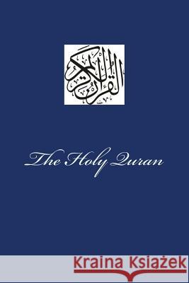 The Holy Quran Allah 9781977508966 Createspace Independent Publishing Platform - książka