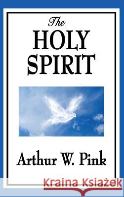 The Holy Spirit Arthur W Pink 9781515433743 Wilder Publications - książka