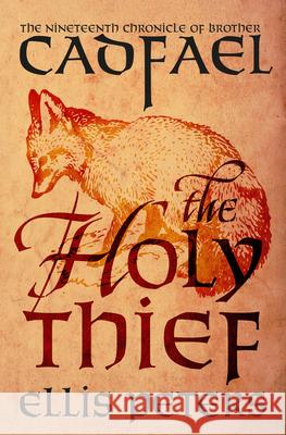 The Holy Thief Ellis Peters 9781504067607 Mysteriouspress.Com/Open Road - książka