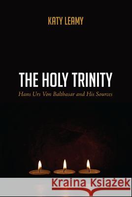 The Holy Trinity Katy Leamy   9781625647306 Pickwick Publications - książka